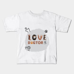 Veterinarian Gifts: Love Dogtor Dog Typography Kids T-Shirt